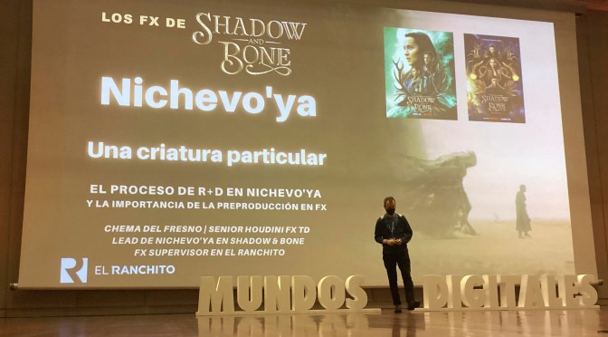 Conferencia en Mundos Digitales – NichevoYa, una criatura particular – Shadow and Bone